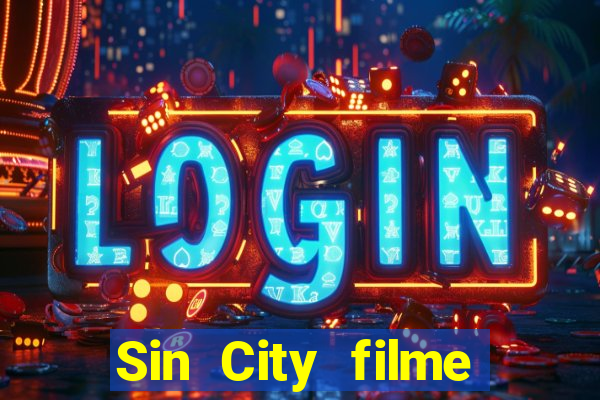 Sin City filme completo dublado download